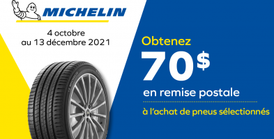 Obtenez 70$ de rabais à l’achat de 4 pneus Michelin